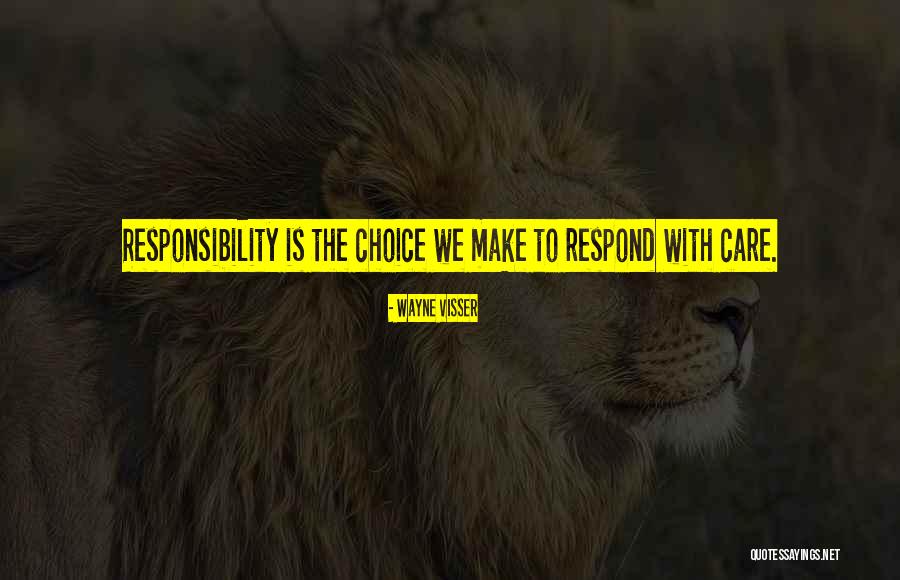Sad Life In Kannada Quotes By Wayne Visser