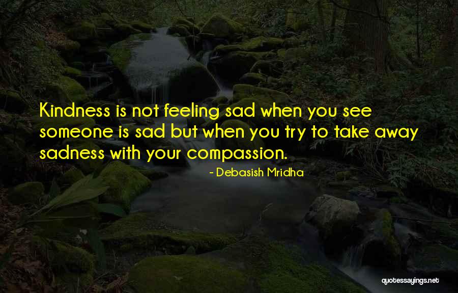 Sad Life Inspirational Quotes By Debasish Mridha Sad Life Inspirational Quotes By Debasish Mridha