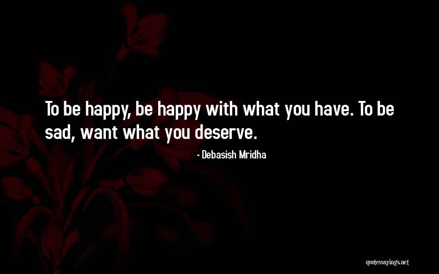 Sad Life Inspirational Quotes By Debasish Mridha