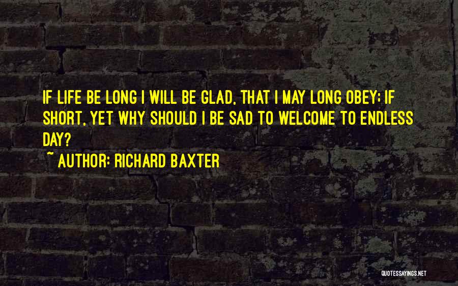 Sad Life Inspirational Quotes By Richard Baxter