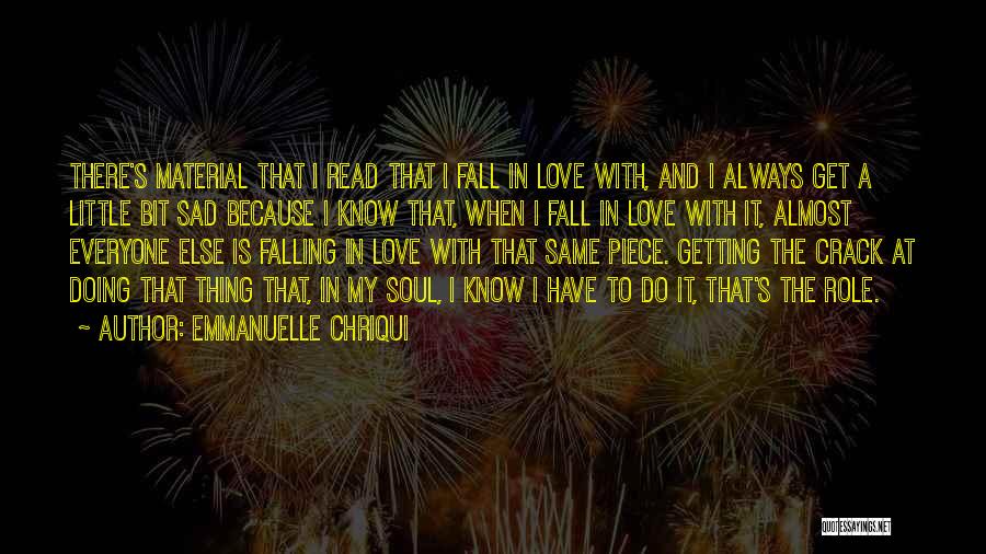 Sad Little Love Quotes By Emmanuelle Chriqui