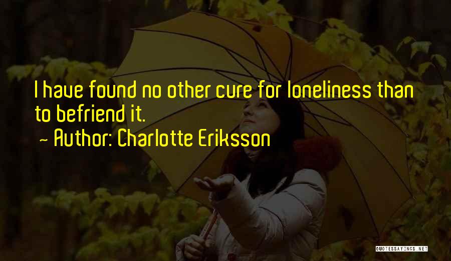 Sad Lonely Heart Quotes By Charlotte Eriksson