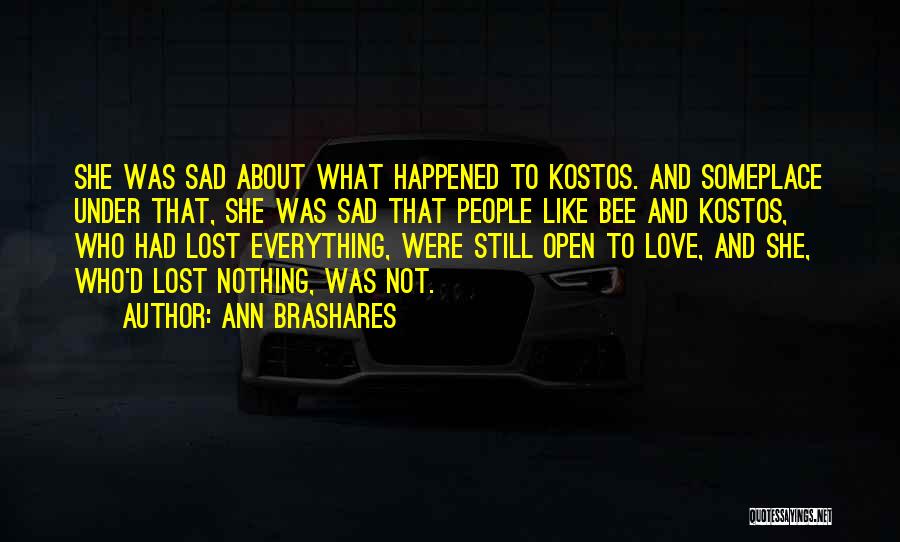 Sad Lost Love Quotes By Ann Brashares