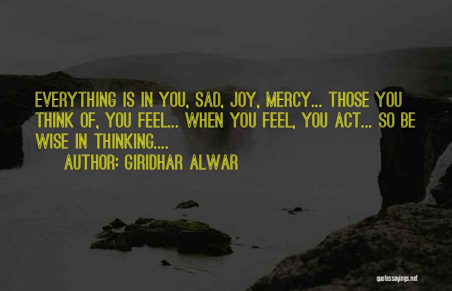 Sad Love Feelings Quotes By Giridhar Alwar