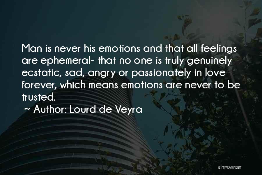 Sad Love Feelings Quotes By Lourd De Veyra