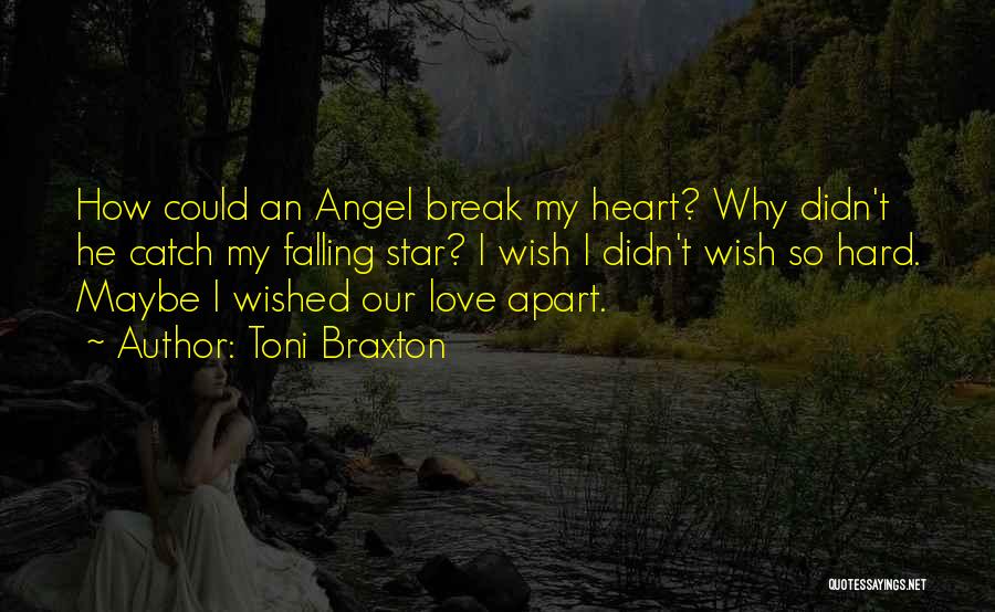 Sad Love Heart Break Quotes By Toni Braxton