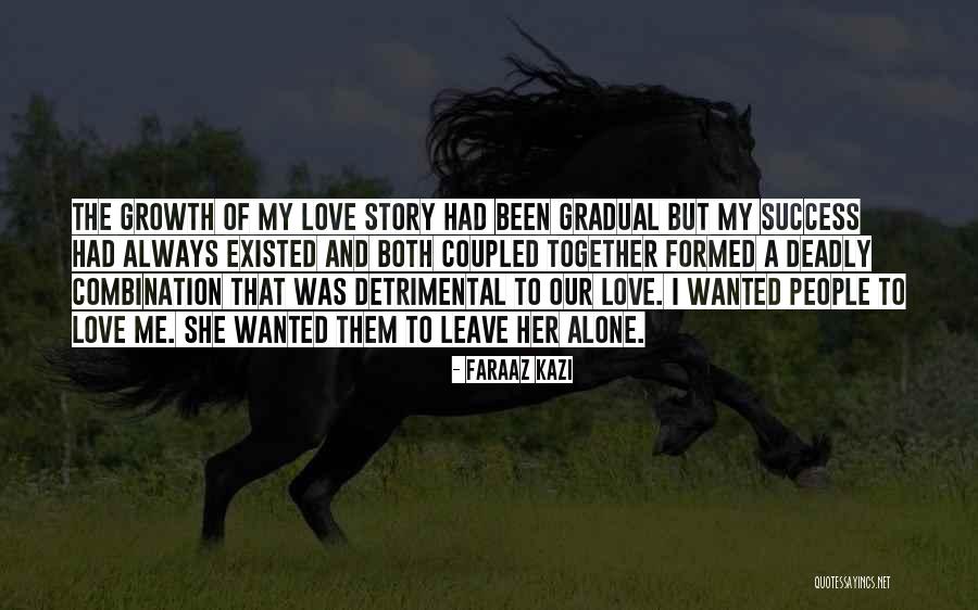 Sad Love Her Quotes By Faraaz Kazi