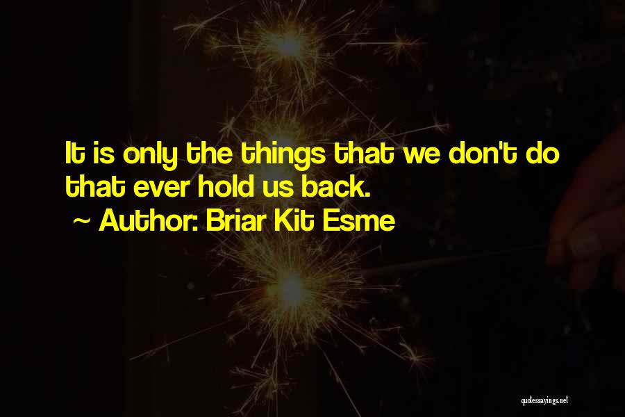 Sad Love Shayri Quotes By Briar Kit Esme