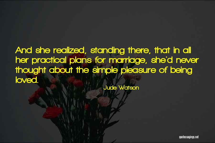 Sad Love Thought Quotes By Jude Watson Sad Love Thought Quotes By Jude Watson