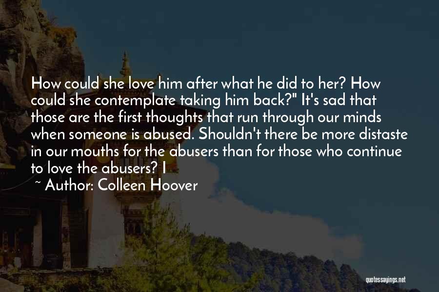 Sad Love Thoughts Quotes By Colleen Hoover