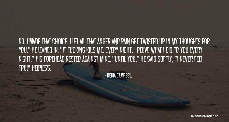 Sad Love Thoughts Quotes By Nenia Campbell Sad Love Thoughts Quotes By Nenia Campbell