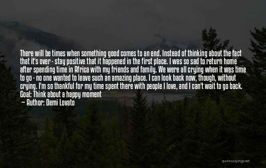Sad Love Time Quotes By Demi Lovato