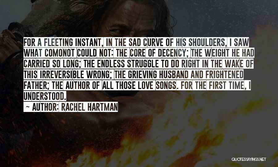 Sad Love Time Quotes By Rachel Hartman