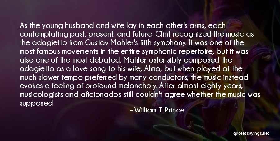 Sad Moment Life Quotes By William T. Prince