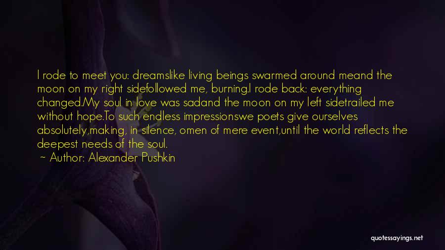 Sad Moon Quotes By Alexander Pushkin