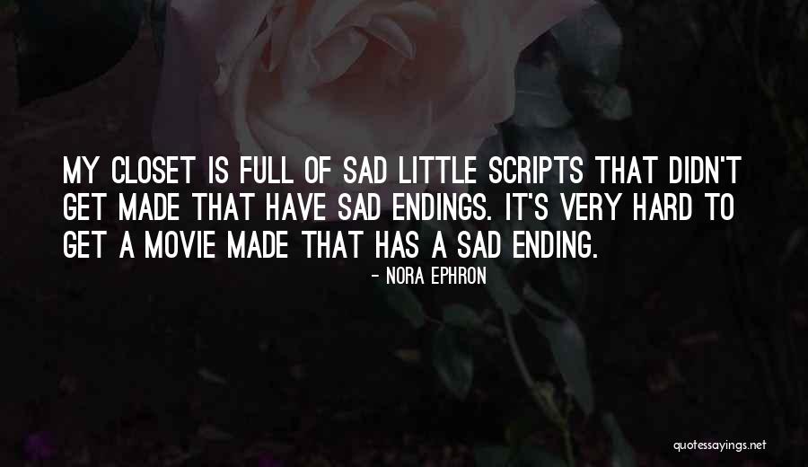 Sad Movie Quotes By Nora Ephron Sad Movie Quotes By Nora Ephron