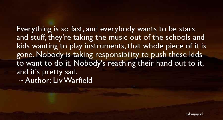 Sad Music Quotes By Liv Warfield