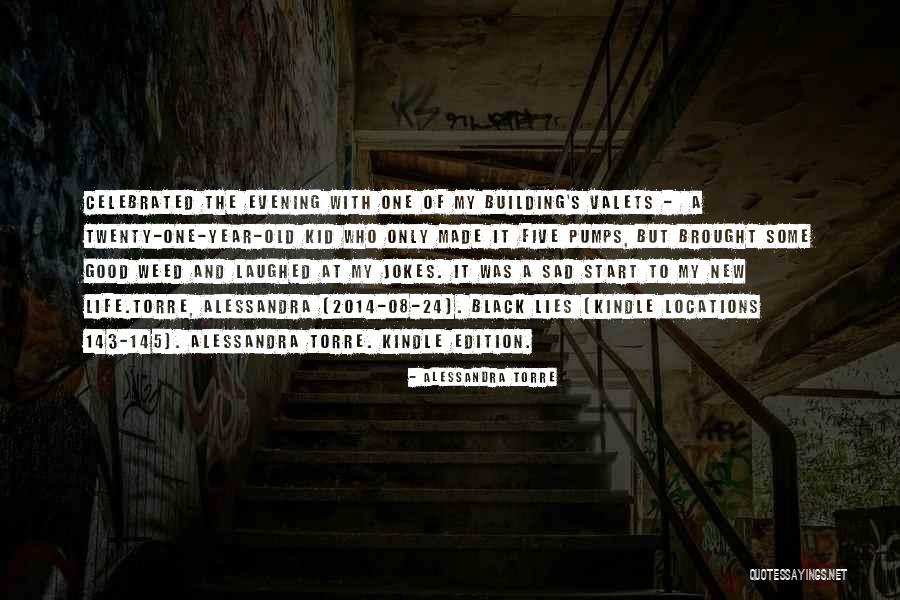 Sad New Year Quotes By Alessandra Torre Sad New Year Quotes By Alessandra Torre