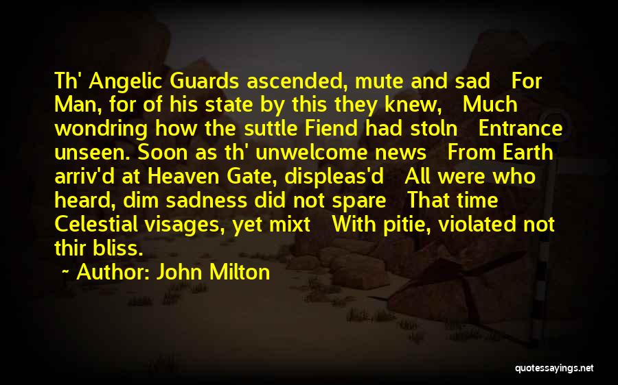 Sad News Quotes By John Milton