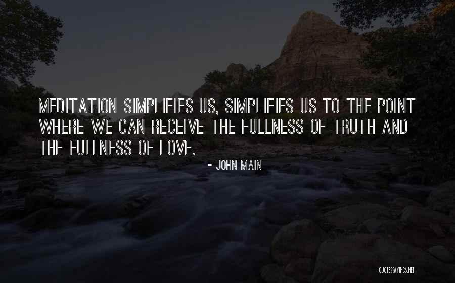 Sad Nf Quotes By John Main Sad Nf Quotes By John Main