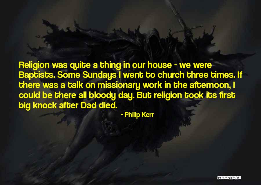 Sad Nf Quotes By Philip Kerr Sad Nf Quotes By Philip Kerr
