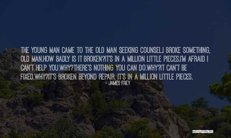 Sad Old Man Quotes By James Frey Sad Old Man Quotes By James Frey