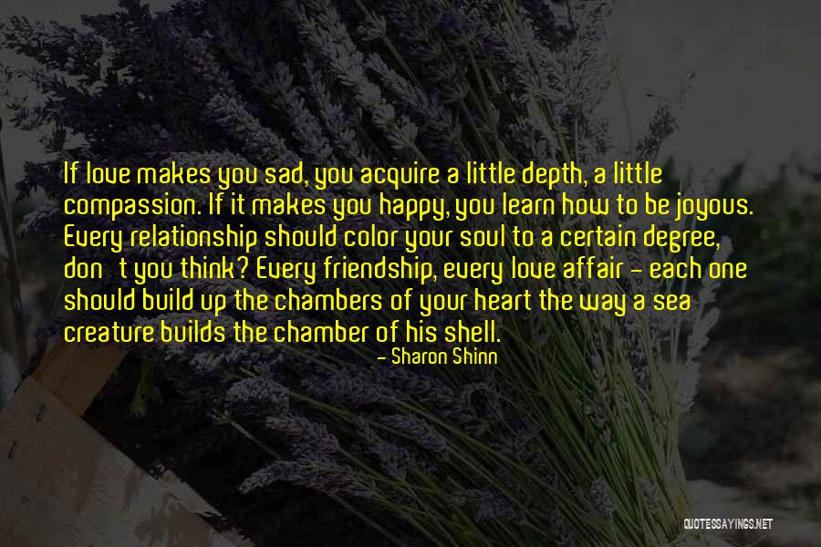 Sad One Way Love Quotes By Sharon Shinn Sad One Way Love Quotes By Sharon Shinn