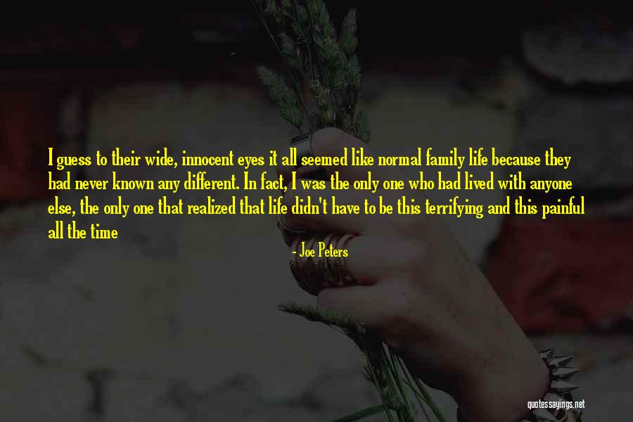 Sad Painful Quotes By Joe Peters Sad Painful Quotes By Joe Peters