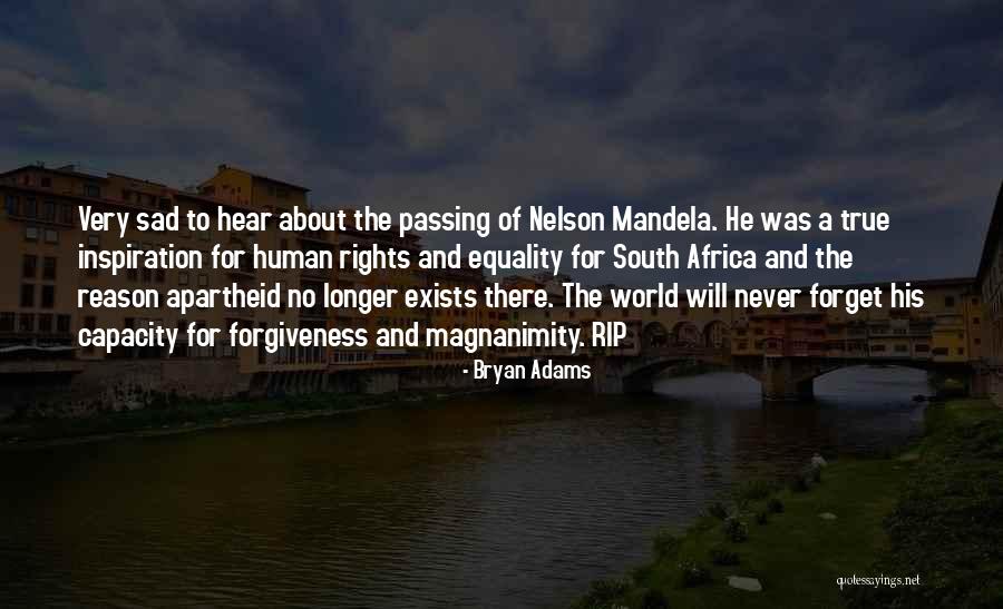 Sad Passing Quotes By Bryan Adams Sad Passing Quotes By Bryan Adams