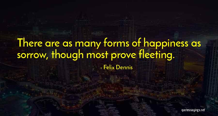 Sad Pathetic People Quotes By Felix Dennis Sad Pathetic People Quotes By Felix Dennis