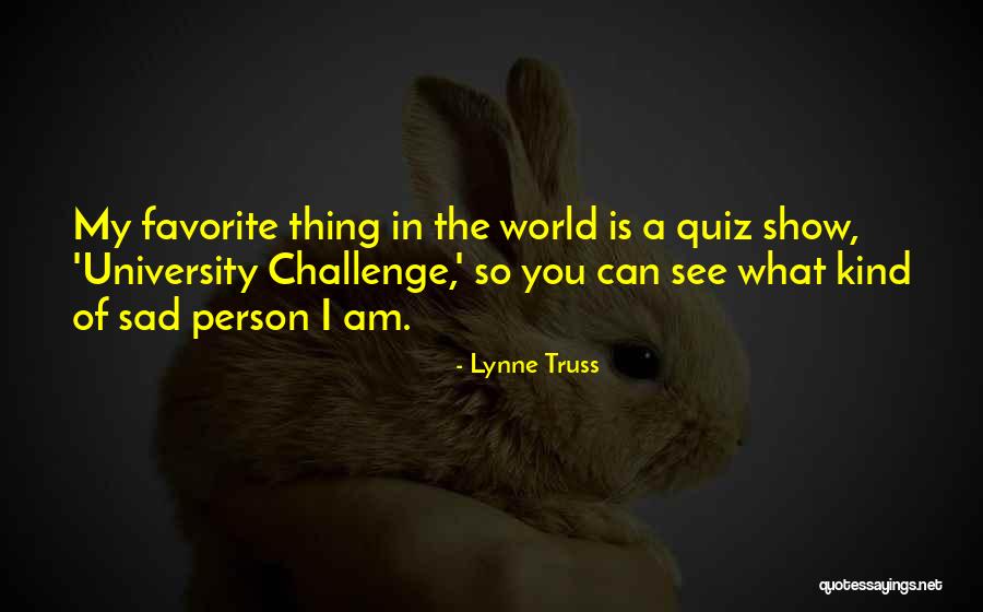 Sad Person Quotes By Lynne Truss Sad Person Quotes By Lynne Truss