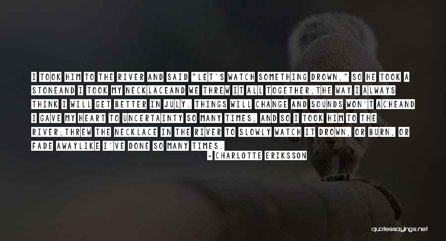 Sad Poetry And Quotes By Charlotte Eriksson Sad Poetry And Quotes By Charlotte Eriksson