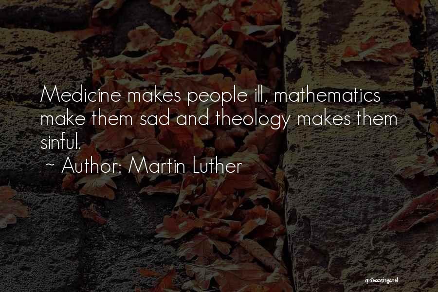 Sad Quotes By Martin Luther