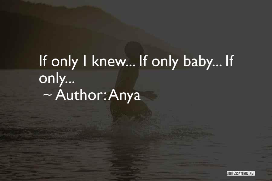 Sad Quotes Quotes By Anya