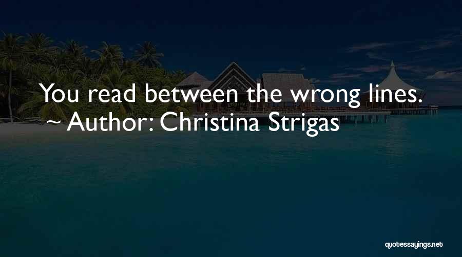 Sad Quotes Quotes By Christina Strigas