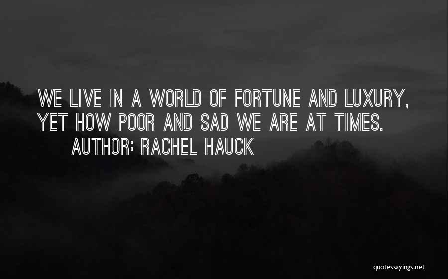 Sad Quotes Quotes By Rachel Hauck