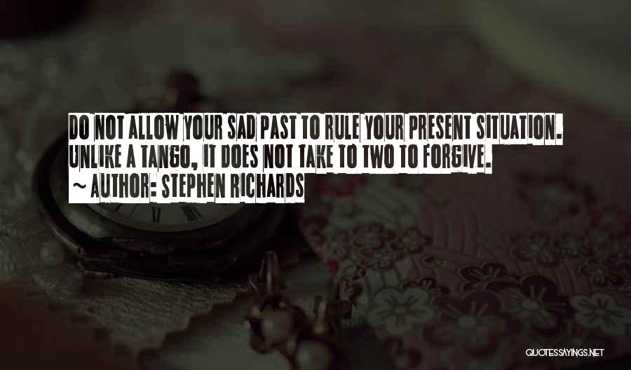 Sad Quotes Quotes By Stephen Richards