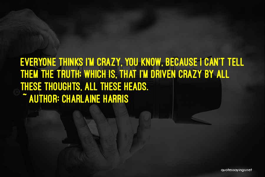 Sad Radiohead Quotes By Charlaine Harris