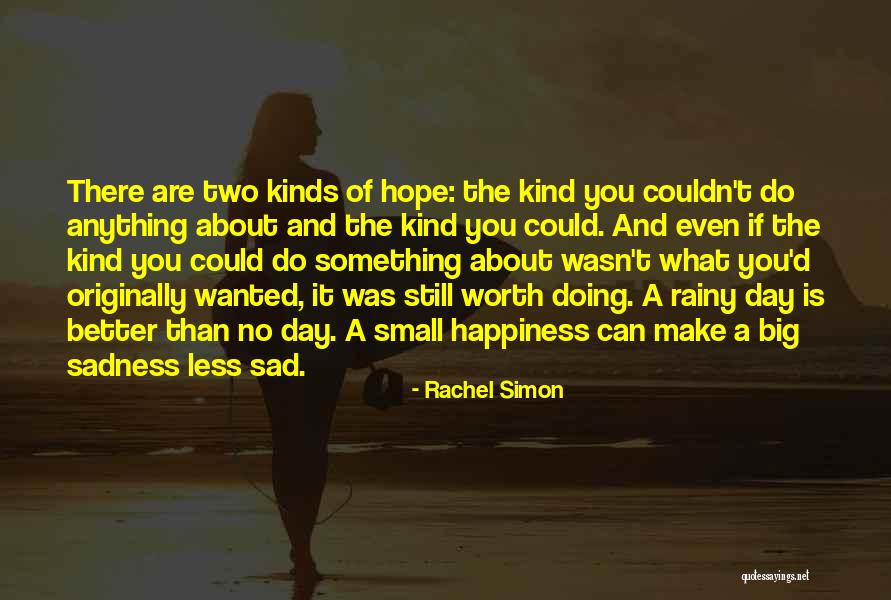 Sad Rainy Quotes By Rachel Simon