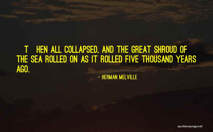 Sad Realities Quotes By Herman Melville Sad Realities Quotes By Herman Melville