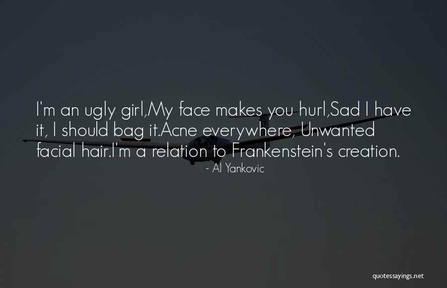 Sad Relation Quotes By Al Yankovic Sad Relation Quotes By Al Yankovic