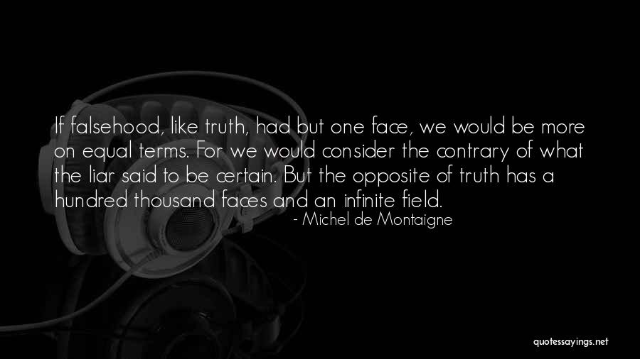 Sad Romantic Anime Quotes By Michel De Montaigne