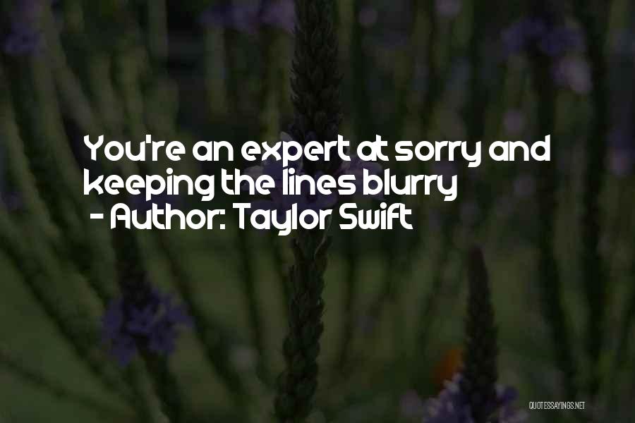 Sad Sad Love Quotes By Taylor Swift