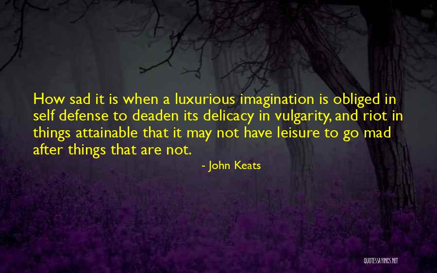 Sad Self Quotes By John Keats Sad Self Quotes By John Keats