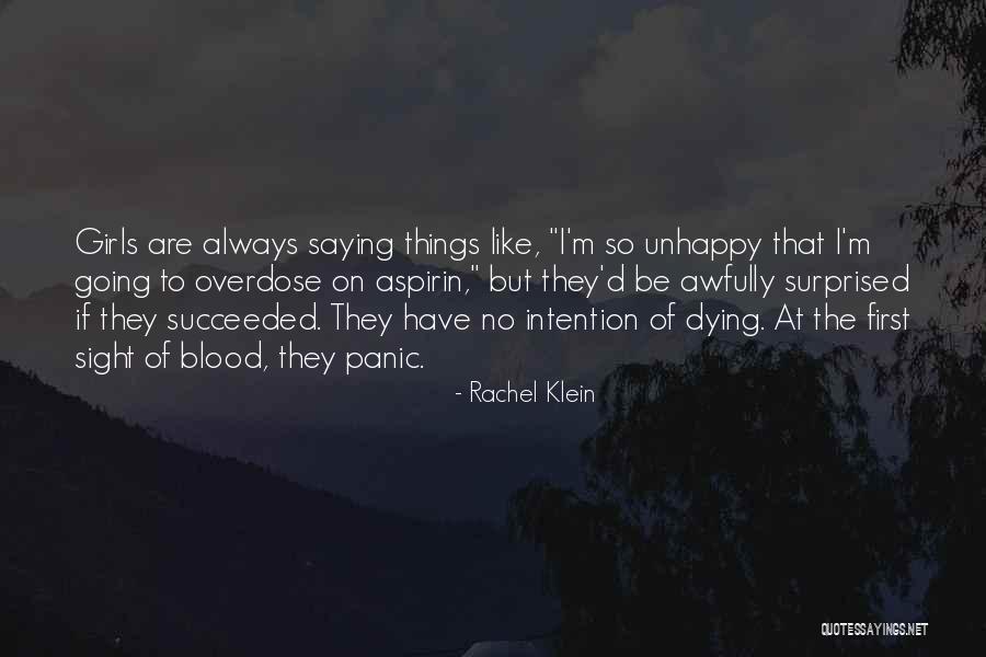 Sad Self Quotes By Rachel Klein Sad Self Quotes By Rachel Klein