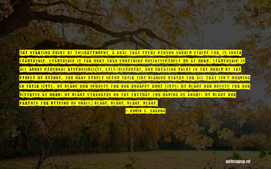 Sad Self Quotes By Robin S. Sharma Sad Self Quotes By Robin S. Sharma