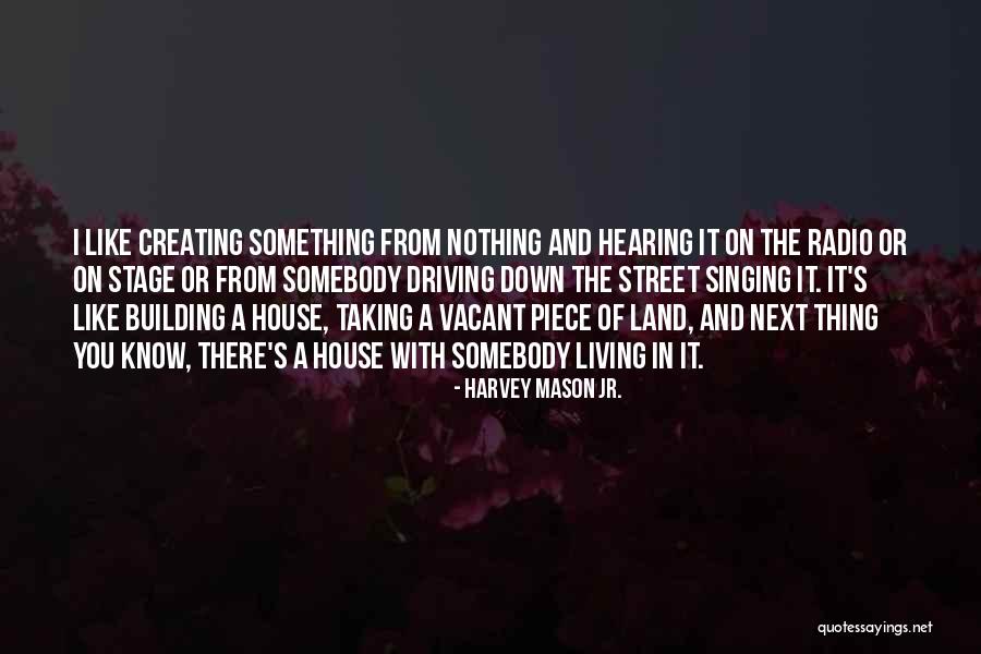 Sad Sollux Quotes By Harvey Mason Jr. Sad Sollux Quotes By Harvey Mason Jr.