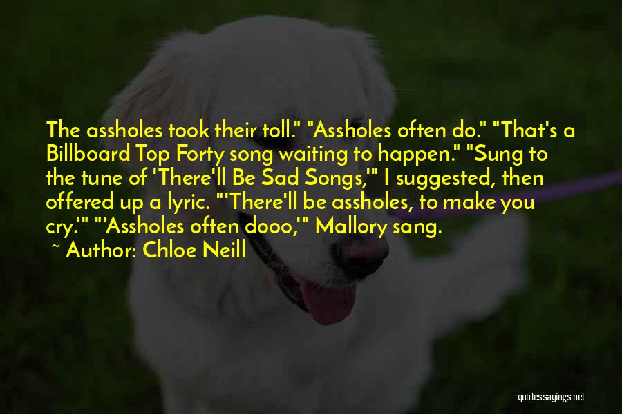 Sad Song Lyric Quotes By Chloe Neill