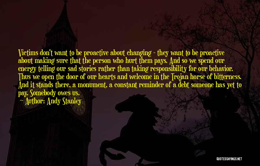 Sad Stories Quotes By Andy Stanley