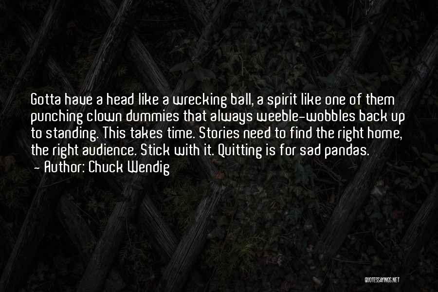 Sad Stories Quotes By Chuck Wendig
